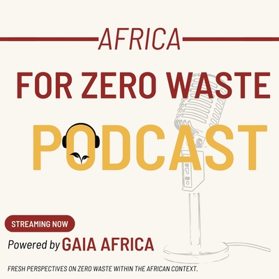 Africa for Zero Waste podcast channel artwork