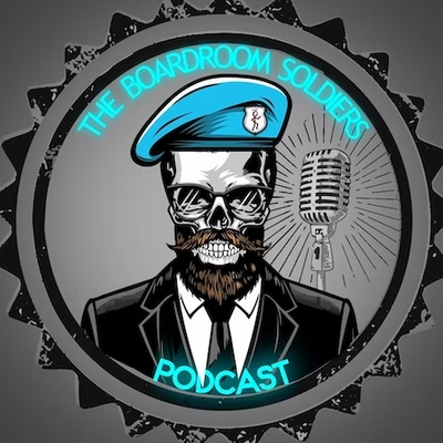 The Boardroom Soldiers podcast channel artwork