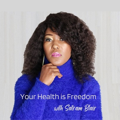 Your Health is Freedom podcast channel artwork